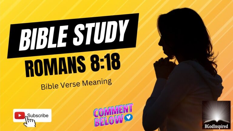 Romans 8 18 Meaning | Bible Study | Bible Motivational Video