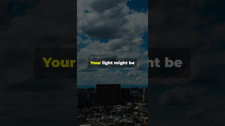 Let Your Light So Shine Before Men | Why Your Life is Someone’s Hope!